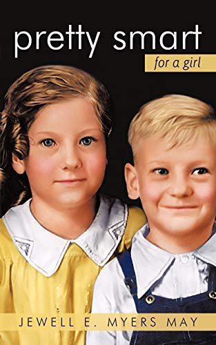 Pretty Smart for A Girl [Paperback]