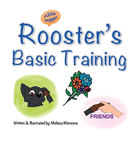 Rooster's Basic Training [Hardcover]