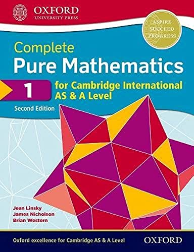 Complete Pure Mathematics 1 For Cambridge International As & A Level