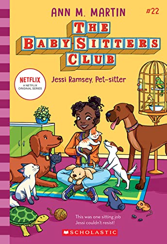 Jessi Ramsey, Pet-sitter (The Baby-Sitters Club 22) [Paperback]