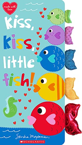 Kiss, Kiss, Little Fish [Novelty book]