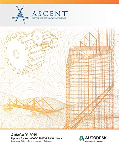 AutoCAD 2019  Autodesk Authorized Publisher Update for AutoCAD 2017 and 2018 U [Paperback]