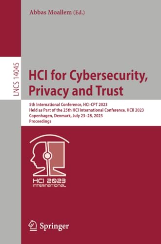 HCI for Cybersecurity, Privacy and Trust 5th International Conference, HCI-CPT  [Paperback]