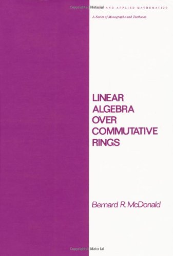 Linear Algebra over Commutative Rings [Hardcover]