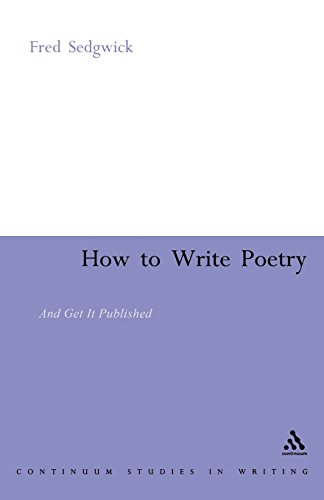 How to Write Poetry And Get it Published [Paperback]