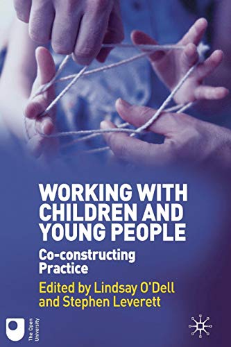 Working with Children and Young People Co-constructing Practice [Paperback]