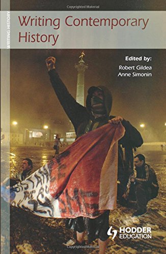 Writing Contemporary History [Paperback]