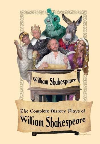 The Complete History Plays Of William Shakespeare [Paperback]