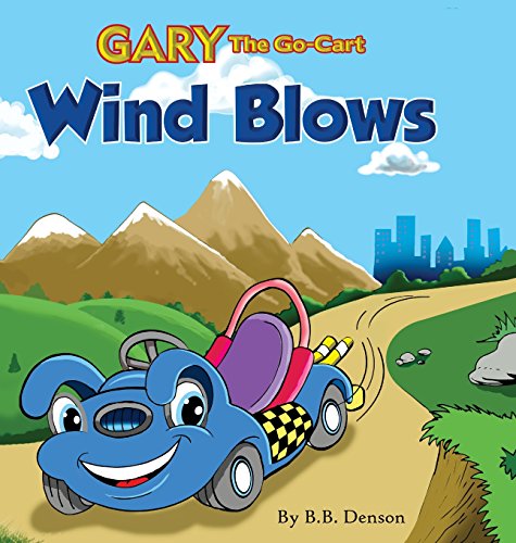 Gary The Go-Cart Wind Blows [Hardcover]