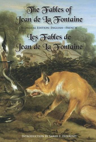 The Fables Of Jean De La Fontaine Bilingual Edition English-French [Hardcover]