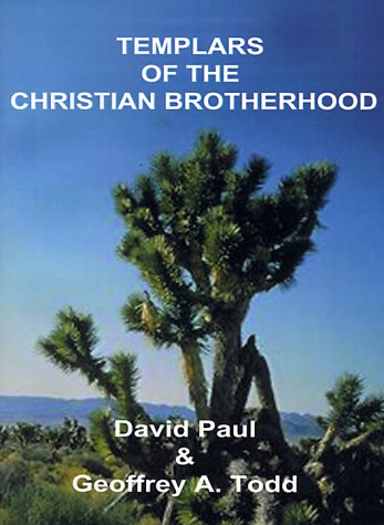 Templars of the Christian Brotherhood [Paperback]