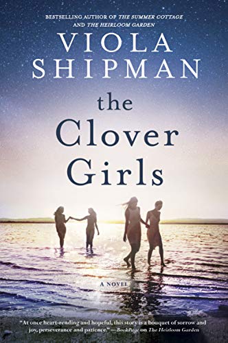 The Clover Girls A Novel [Paperback]