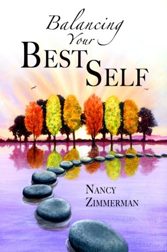 Balancing Your Best Self (volume 3) [Paperback]