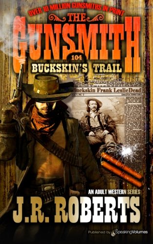 Buckskin's Trail (the Gunsmith) [Paperback]