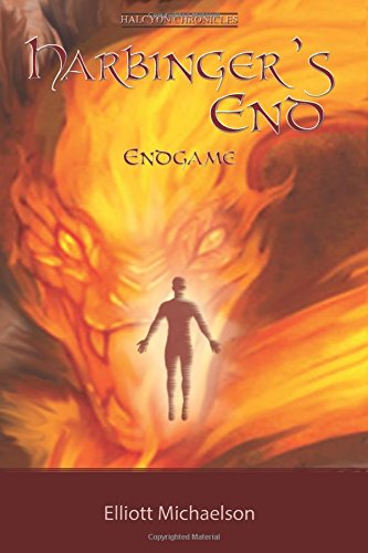Harbinger's End Endgame (halcyon Chronicles) (volume 3) [Paperback]