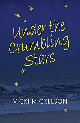 Under The Crumbling Stars [Paperback]