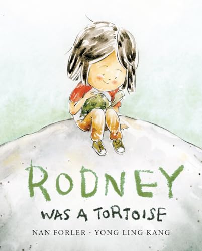 Rodney Was a Tortoise [Hardcover]