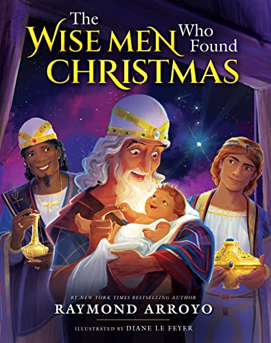 Wise Men Who Found Christmas             [CLOTH               ]