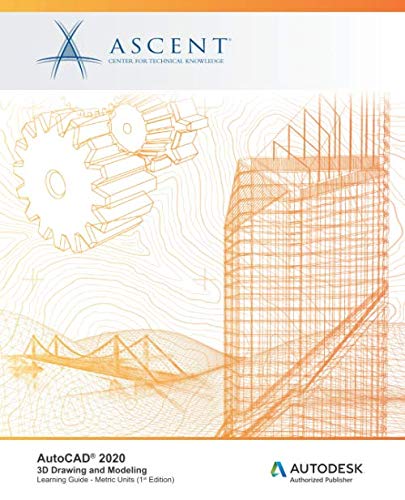 AutoCAD 2020  Autodesk Authorized Publisher 3D Drawing and Modeling (Metric Un [Paperback]