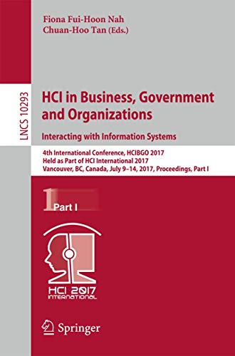 HCI in Business, Government and Organizations. Interacting with Information Syst [Paperback]