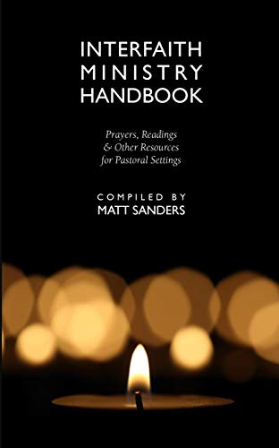 Interfaith Ministry Handbook Prayers, Readings & Other Resources for Pastor [Paperback]