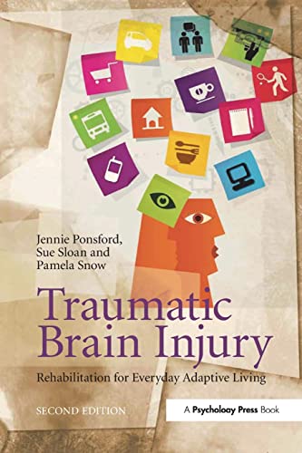 Traumatic Brain Injury Rehabilitation for Everyday Adaptive Living, 2nd Edition [Paperback]