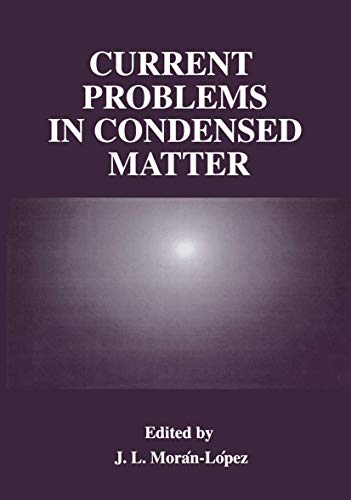 Current Problems in Condensed Matter [Paperback]