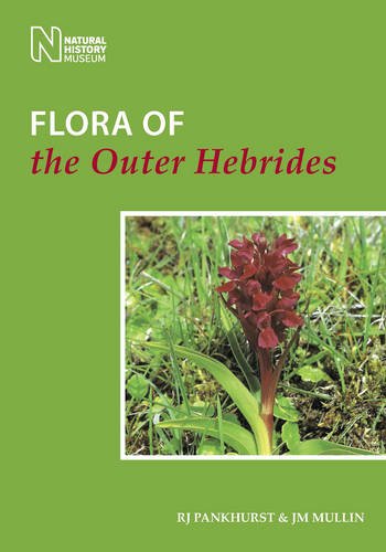 Flora of the Outer Hebrides [Paperback]