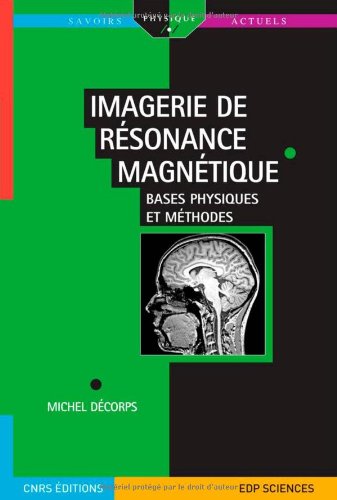Imagerie De Risonance Magnitique (french Edition) [Paperback]