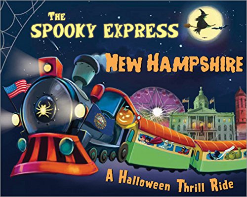 The Spooky Express New Hampshire [Hardcover]