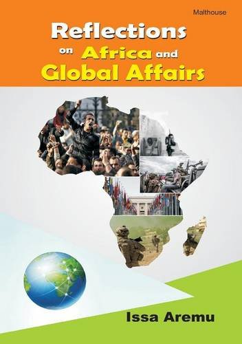 Reflections On African And Global Affairs [Paperback]