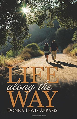 Life Along The Way [Paperback]