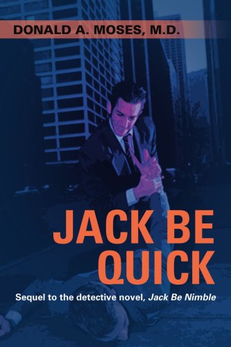 Jack Be Quick  Sequel to the detective novel, Jack Be Nimble [Unknown]