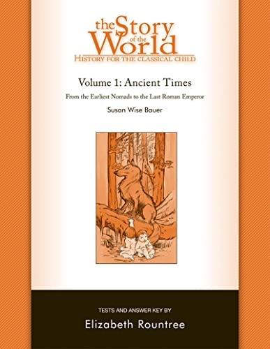 Story of the World, Vol. 1 Test and Answer Key History for the Classical Child [Paperback]