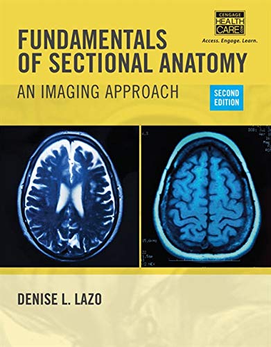 Fundamentals of Sectional Anatomy An Imaging Approach [Paperback]