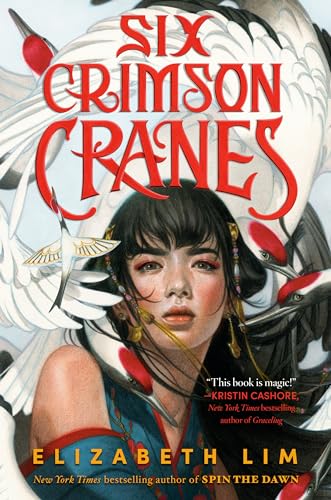Six Crimson Cranes [Hardcover]