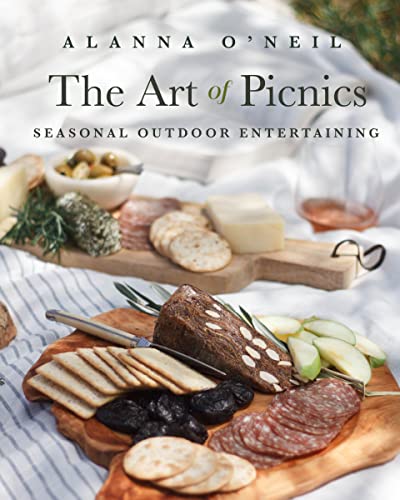 The Art of Picnics Seasonal Outdoor Entertaining (Picnic Ideas, Party Cooking,  [Hardcover]