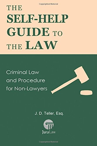 The Self-Help Guide To The Law Criminal Law And Procedure For Non-Lawyers (guid [Paperback]