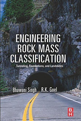 Engineering Rock Mass Classification Tunnelling, Foundations and Landslides [Paperback]