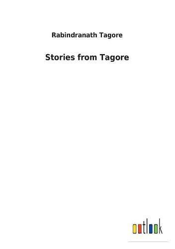 Stories from Tagore [Paperback]