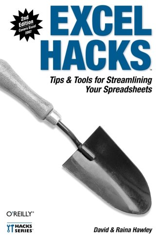 Excel Hacks Tips &amp Tools for Streamlining Your Spreadsheets [Paperback]