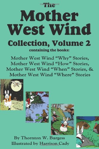 The Mother West Wind Collection, Volume 2 [Hardcover]