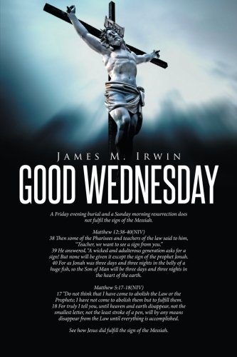 Good Wednesday [Paperback]