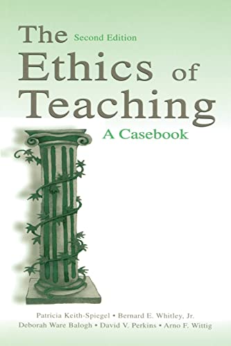 The Ethics of Teaching A Casebook [Paperback]