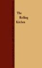 The Rolling Kitchen [Paperback]