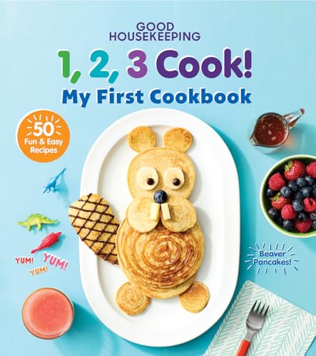 Good Housekeeping 123 Cook My First Cookbook [Hardcover]