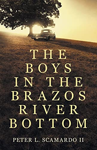 Boys In The Brazos River Bottom