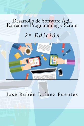Desarrollo De Software gil. Extremme Programming Y Scrum 2 Edicin (spanish E [Paperback]