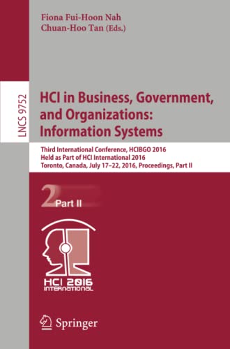 HCI in Business, Government, and Organizations Information Systems Third Inter [Paperback]