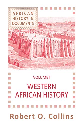 Western African History (selected Course Outlines And Reading Lists From America [Paperback]